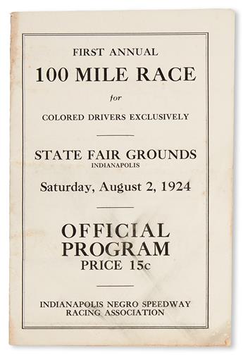(SPORTS--AUTO RACING.) Program for the first annual 100-mile race of the Indianapolis Negro Speedway Racing Association.